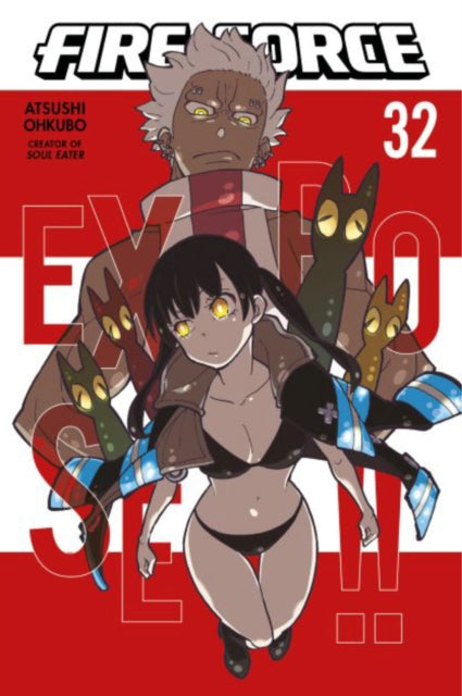 Book cover of: Fire Force 32. By: 大久保篤