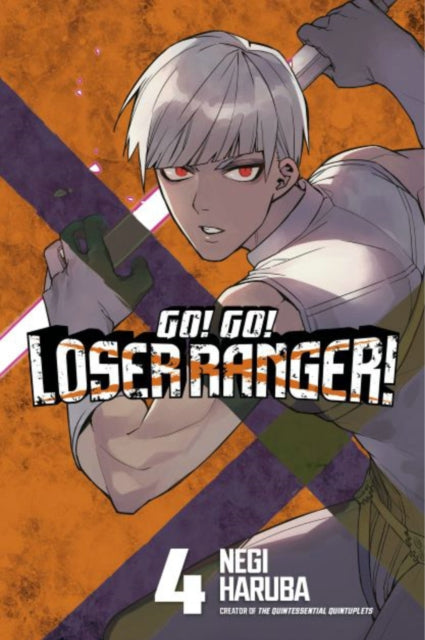 Book cover of: Go! Go! Loser Ranger! 4. By: Negi Haruba