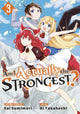 Book cover of: Am I Actually the Strongest? 3 (Manga). By: Ai Takahashi