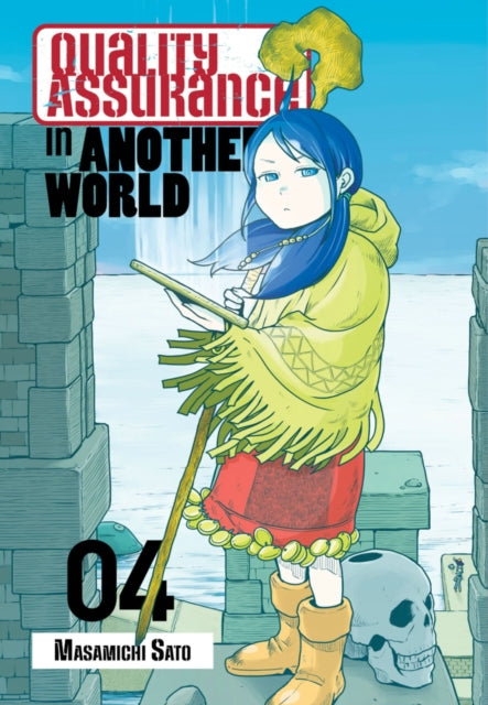 Book cover of: Quality Assurance in Another World 4. By: Masamichi Sato