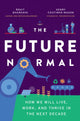 Book cover of: Future Normal. By: Rohit Bhargava Rohit