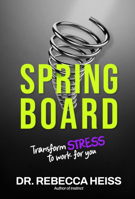 Book cover of: Springboard. By: Rebecca Heiss