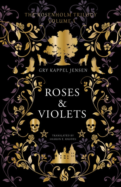 Book cover of: Roses & Violets. By: Gry Kappel Jensen