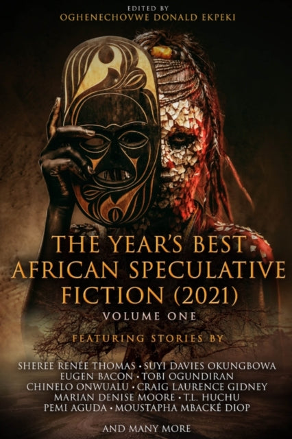 Book cover of: Year's Best African Speculative Fiction (2021). By: Oghenechovwe Donald Ekpeki