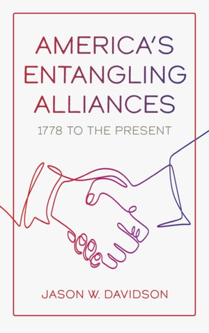 America's Entangling Alliances
