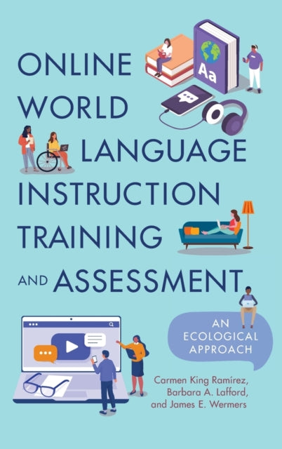 Book cover of: Online World Language Instruction Training and Assessment. By: Carmen King Ramirez