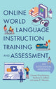 Book cover of: Online World Language Instruction Training and Assessment. By: Carmen King Ramirez