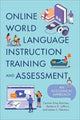 Book cover of: Online World Language Instruction Training and Assessment. By: Carmen King Ramirez