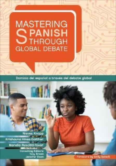 Book cover of: Mastering Spanish through Global Debate. By: Nieves Knapp
