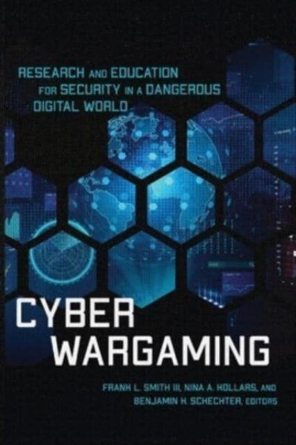 Book cover of: Cyber Wargaming. By: Frank L. Smith