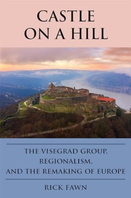 Book cover of: Castle on a Hill. By: Rick Fawn