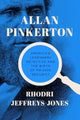 Book cover of: Allan Pinkerton. By: Rhodri Jeffreys-Jones