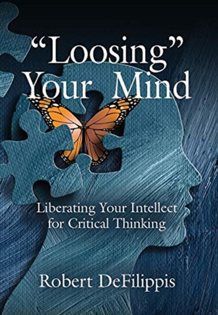 Book cover of: "Loosing" Your Mind