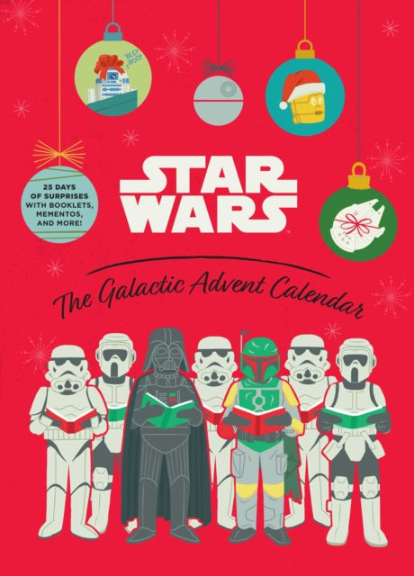 Book cover of: Star Wars: The Galactic Advent Calendar