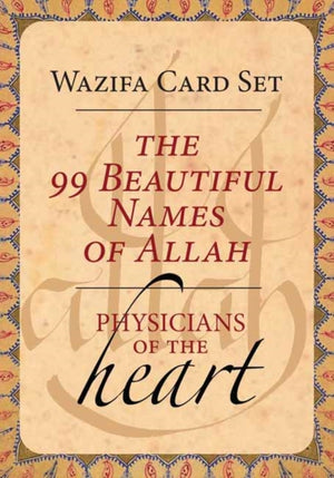 99 Beautiful Names of Allah, Physicians of the Heart Wazifa Card Set