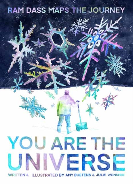 Book cover of: You Are the Universe. By: Julie Weinstein