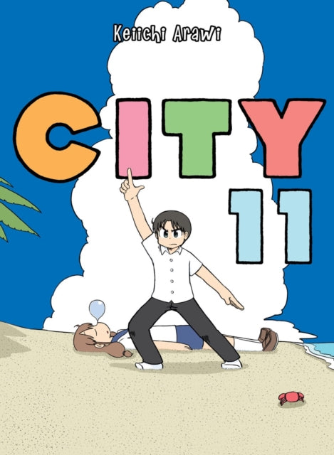 Book cover of: City 11. By: Keiichi Arawi