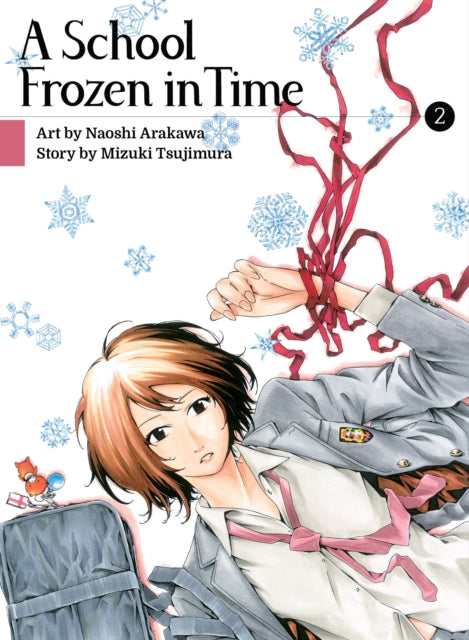 Book cover of: School Frozen in Time 2. By: Naoshi Arakawa