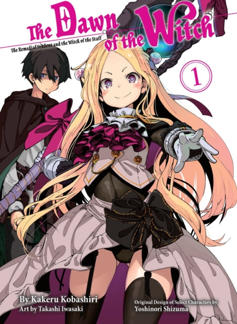 Book cover of: Dawn of the Witch 1 (light novel). By: Kakeru Kobashiri