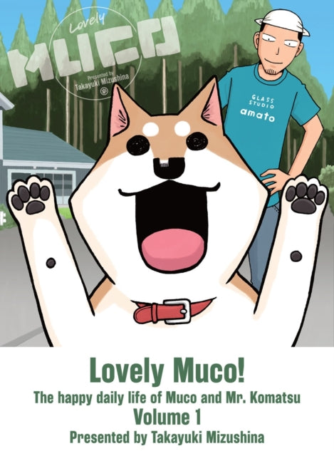Book cover of: Lovely Muco! 1. By: Takayuki Mizushina