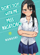 Book cover of: Don't Toy with Me, Miss Nagatoro, Volume 17. By: Nanashi