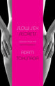 Book cover of: Slow Sex Secrets: Lessons from the Master Masseur (paperback). By: Adam Tokunaga