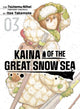 Book cover of: Kaina of the Great Snow Sea 3. By: Tsutomu Nihei