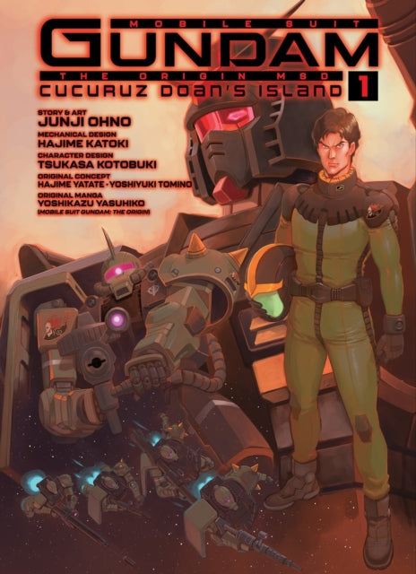 Book cover of: Mobile Suit Gundam The Origin MSD Cucuruz Doan's Island 1. By: Junji Ohno