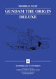 Book cover of: Mobile Suit Gundam: THE ORIGIN Deluxe 2