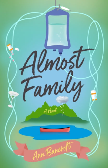 Book cover of: Almost Family. By: Ann Bancroft