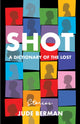 Book cover of: Shot. By: Jude Berman