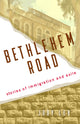 Book cover of: Bethlehem Road