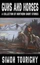 Book cover of: Guns and Horses
