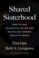 Book cover of: Shared Sisterhood. By: Tina Opie