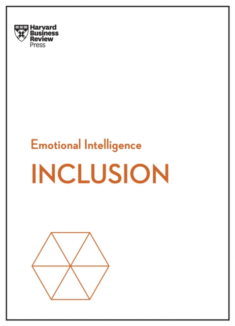Book cover of: Inclusion (HBR Emotional Intelligence Series). By: Harvard Business Review Harvard Business Review