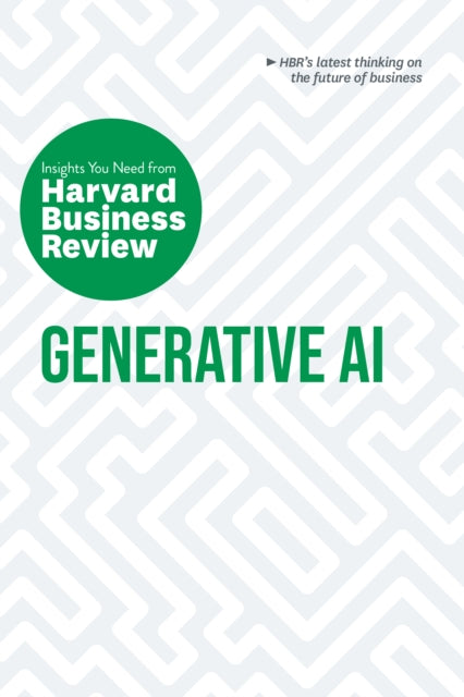 Book cover of: Generative AI: The Insights You Need from Harvard Business Review. By: Harvard Business Review