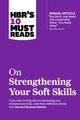 HBR's 10 Must Reads on Strengthening Your Soft Skills 9781647826963 Harvard Business Review