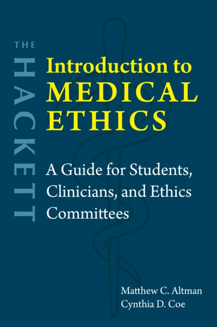 Book cover of: Hackett Introduction to Medical Ethics