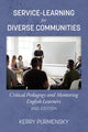 Book cover of: Service-Learning for Diverse Communities. By: Kerry Purmensky