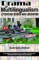 Book cover of: Drama of Multilingualism. By: Gabrijela Aleksic