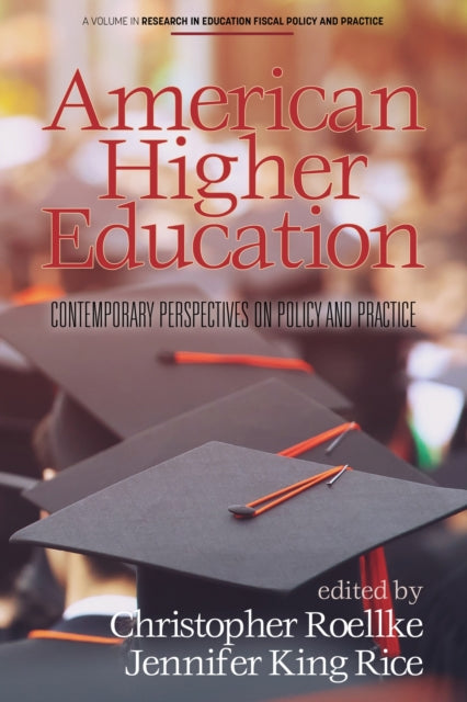 Book cover of: American Higher Education. By: Christopher Roellke