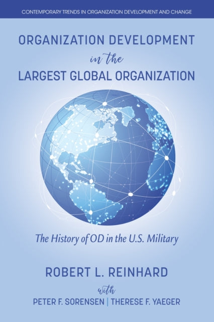 Book cover of: Organization Development in the Largest Global Organization. By: Robert L. Reinhard