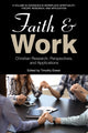 Book cover of: Faith and Work. By: Timothy Ewest