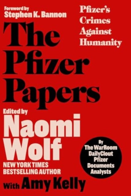 Book cover of: Pfizer Papers. By: The WarRoom/DailyClout The WarRoom/DailyClout Pfizer Documents Analysts