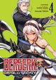 Book cover of: Berserk of Gluttony (Manga) Vol. 4. By: Isshiki Ichika