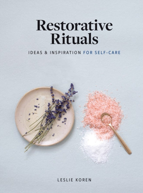 Book cover of: Restorative Rituals. By: Leslie Koren