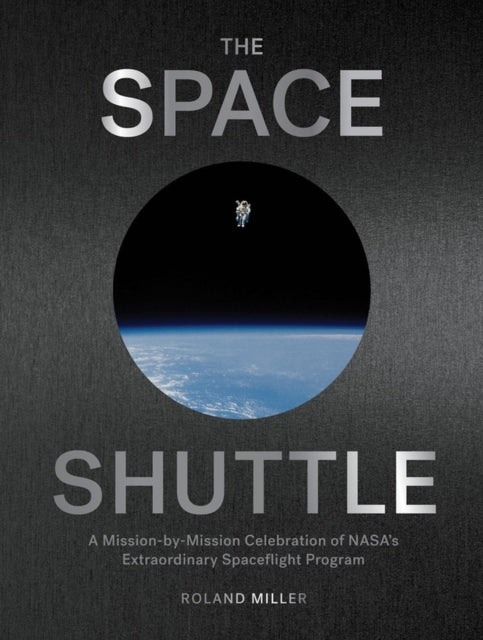 Book cover of: Space Shuttle. By: Roland Miller
