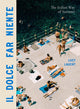 Book cover of: Il Dolce Far Niente