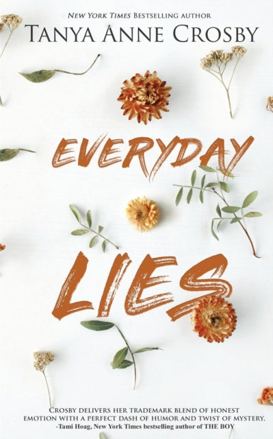 Book cover of: Everyday Lies. By: Tanya Anne Crosby