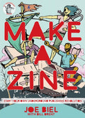 Make a Zine!, Start Your Own Underground Publishing Revolution (4th Edition)